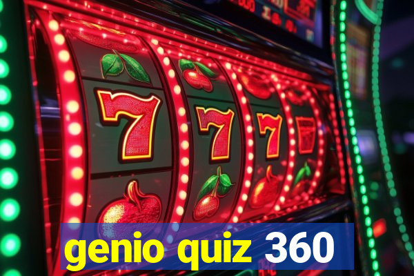 genio quiz 360